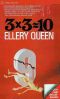 [Ellery Queen Detective 35] • 3x3=10